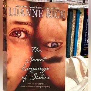 The Secret Language of Sisters
by Luanne Rice